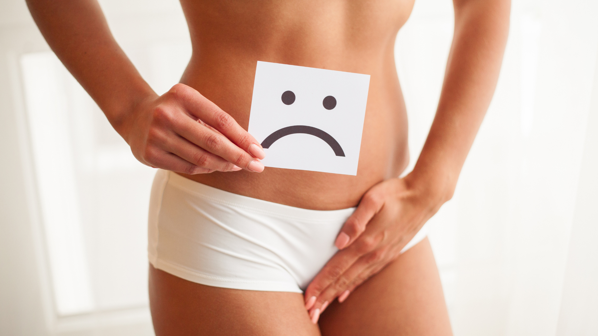 Signs Your Vagina is Unhealthy